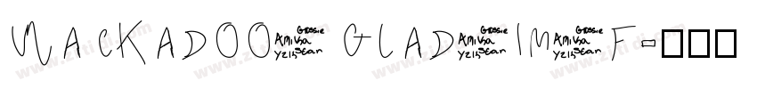 WACKADOO GLAD IM F字体转换